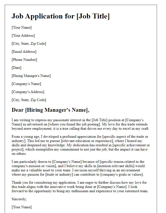 Letter template of articulating love for the trade in job application