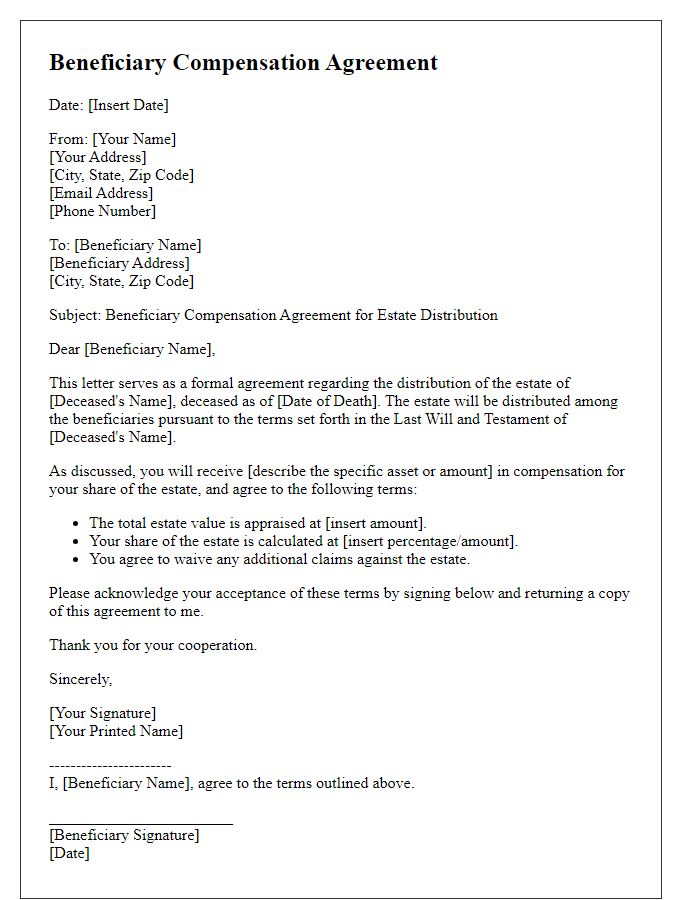 Letter template of beneficiary compensation agreement for estate distribution.