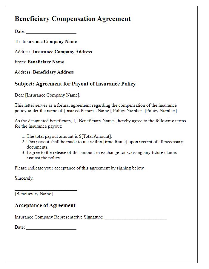 Letter template of beneficiary compensation agreement for insurance policy payout.