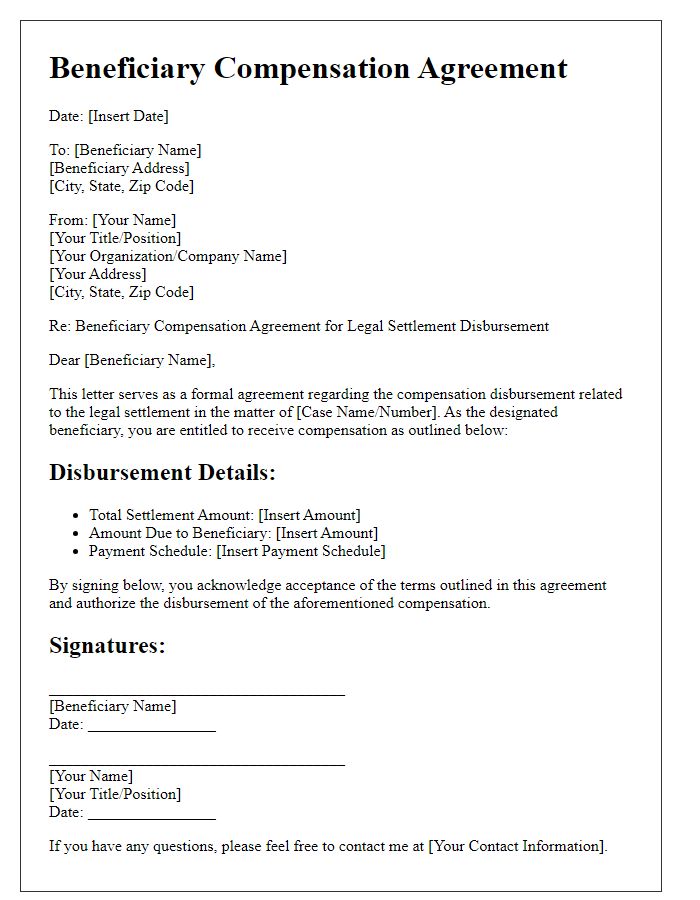 Letter template of beneficiary compensation agreement for legal settlement disbursement.