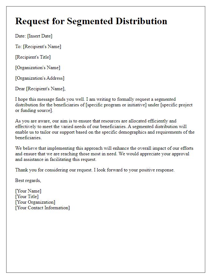 Letter template of request for segmented distribution for beneficiaries