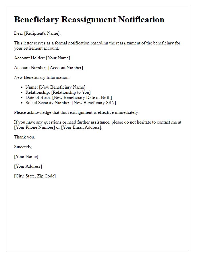 Letter template of beneficiary reassignment notification for retirement accounts.