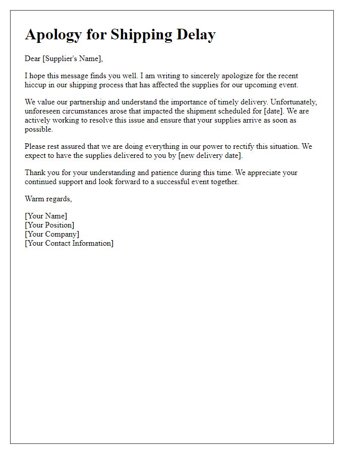 Letter template of shipping hiccup apology for event suppliers.