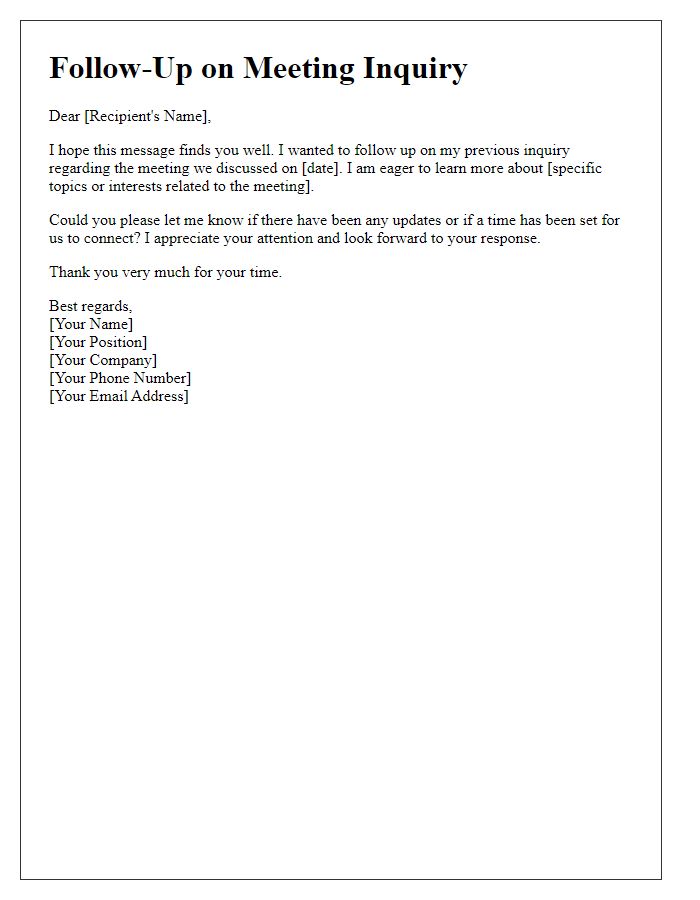 Letter template of follow-up on meeting inquiry