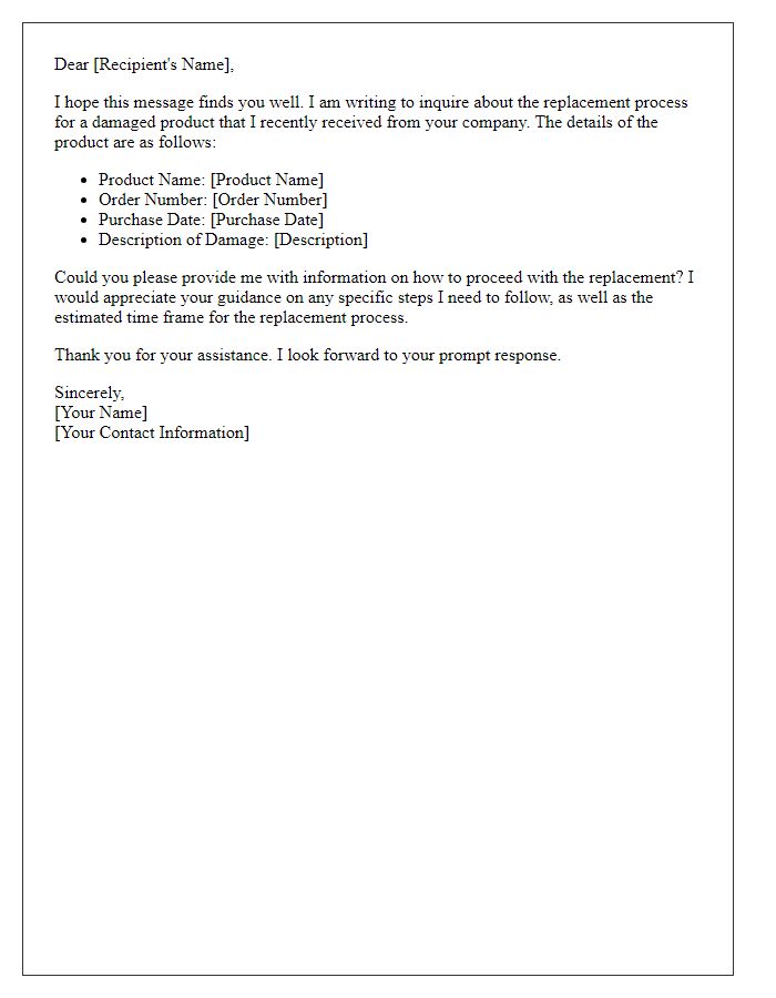 Letter template of inquiry about replacement process for damaged product