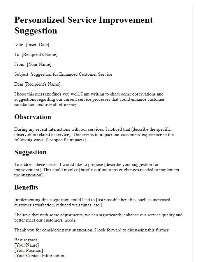 Letter template of personalized service improvement suggestion