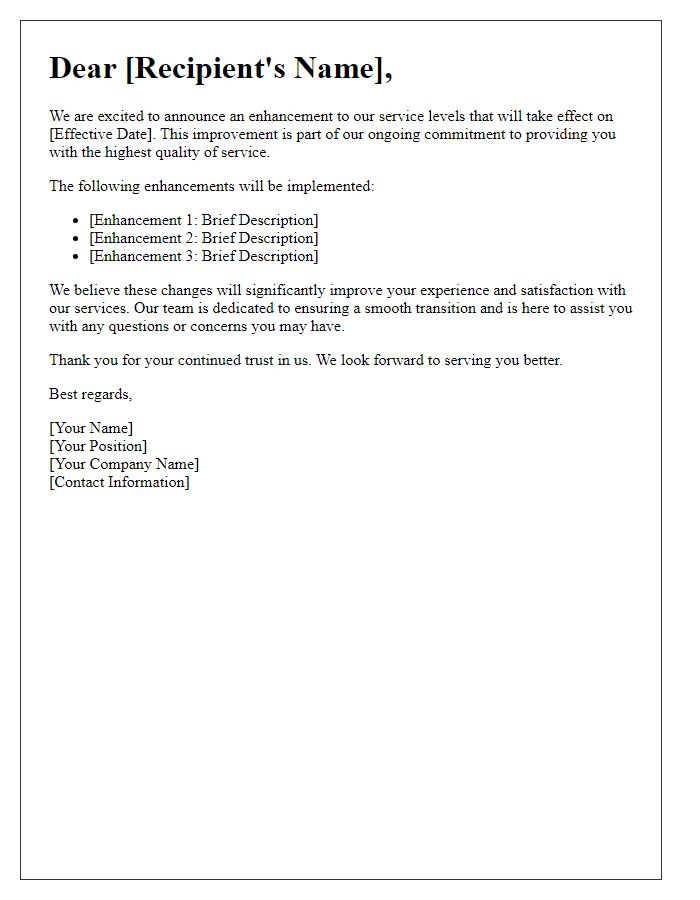 Letter template of service level enhancement communication