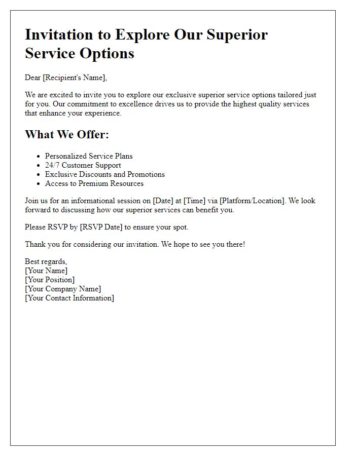 Letter template of superior service option invitation