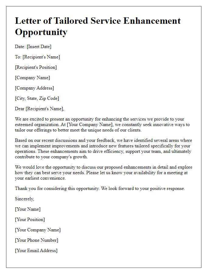 Letter template of tailored service enhancement opportunity