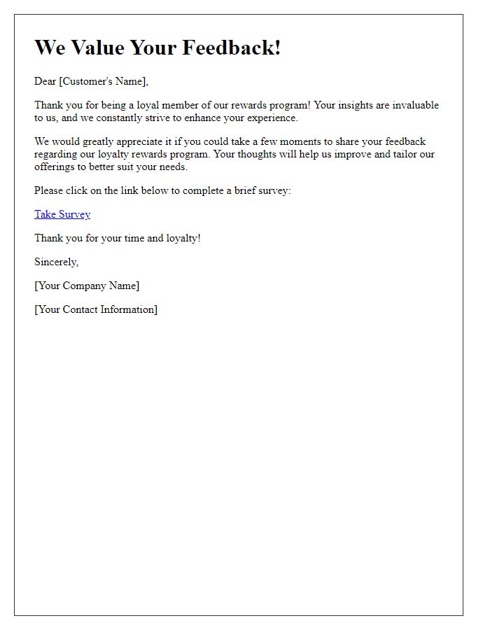 Letter template of loyalty rewards feedback request.