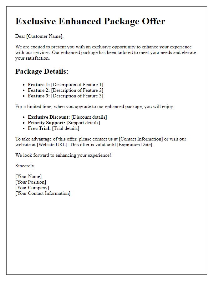 Letter template of enhanced package offer