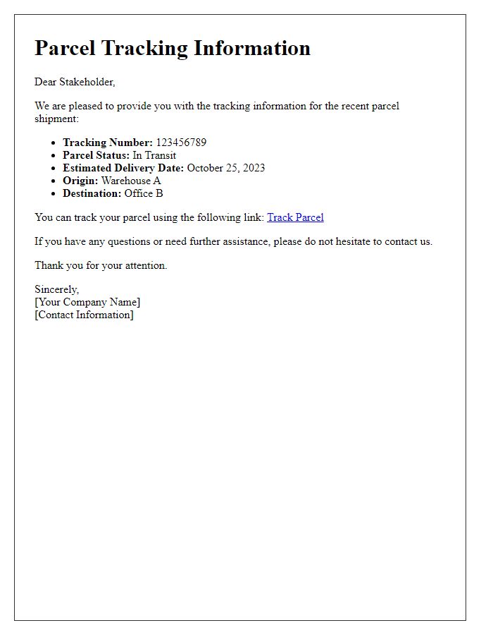 Letter template of parcel tracking information for stakeholders.