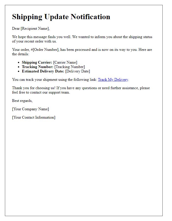 Letter template of shipping update notification for recipients.