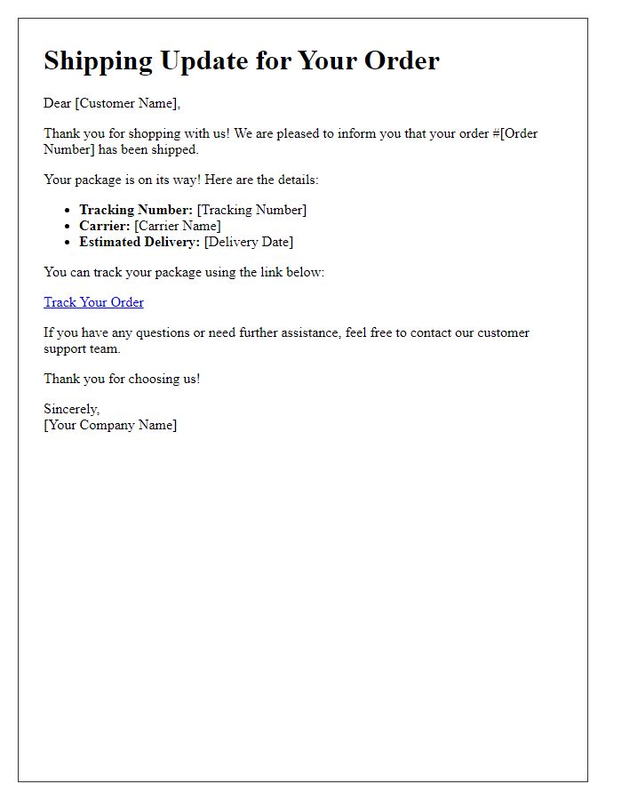 Letter template of tracking updates for e-commerce customers.