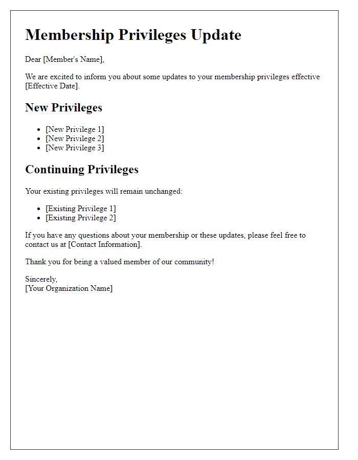 Letter template of updates on your membership privileges