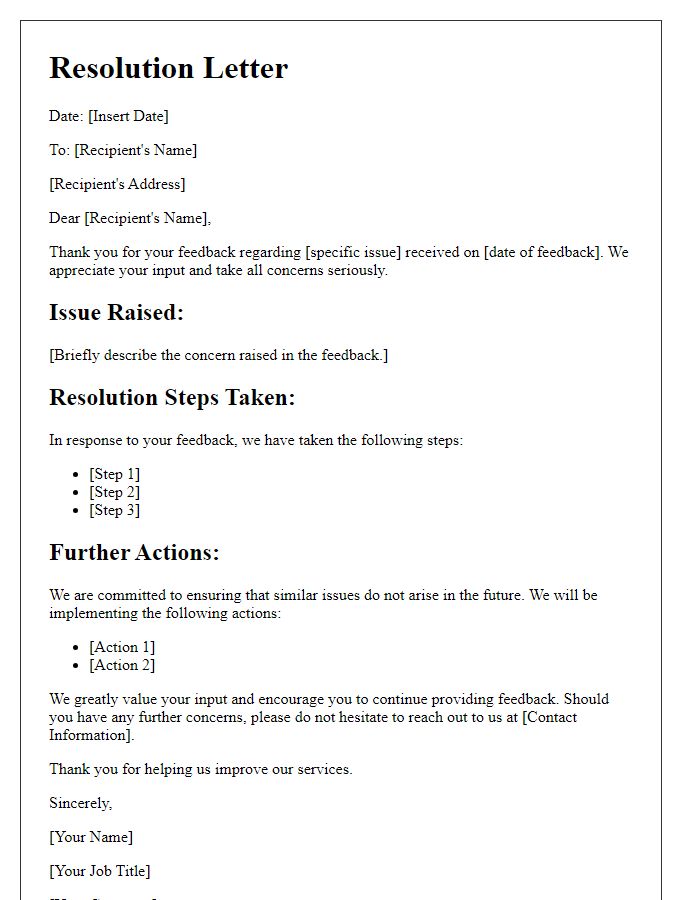 Letter template of resolution for issues raised in online feedback.