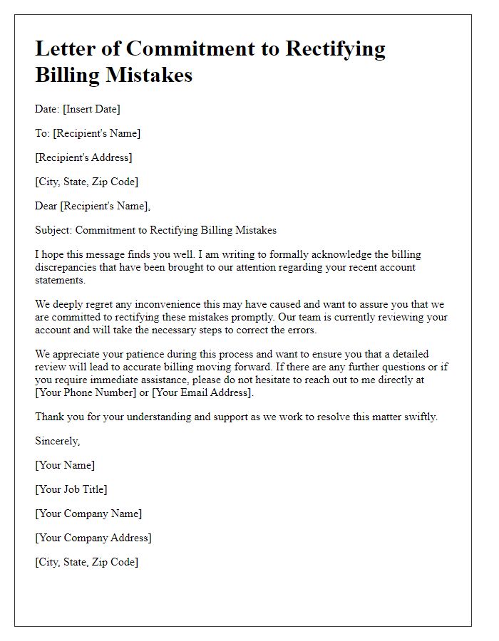 Letter template of commitment to rectifying billing mistakes.