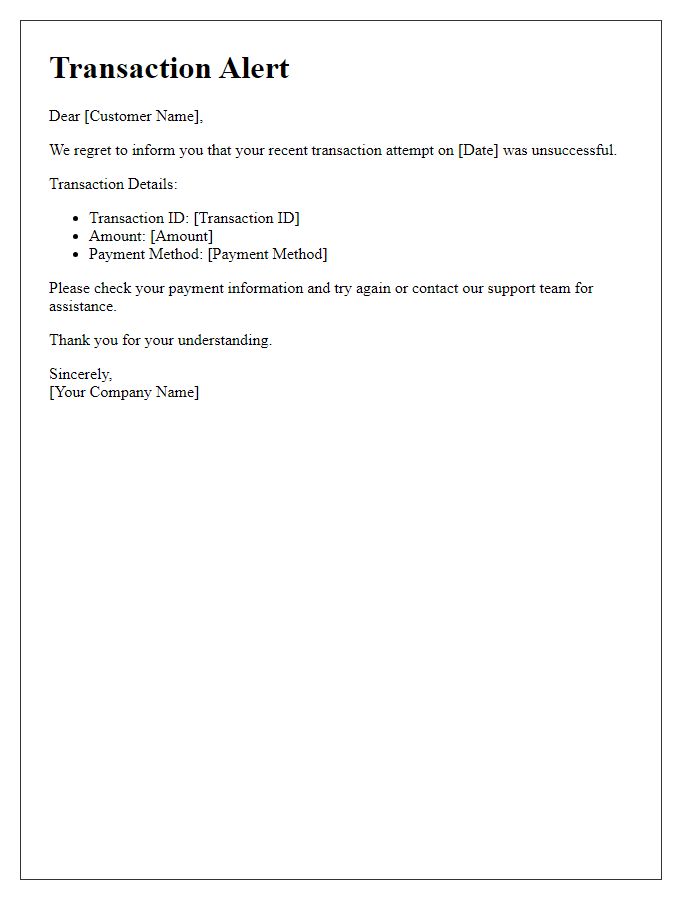Letter template of unsuccessful transaction alert