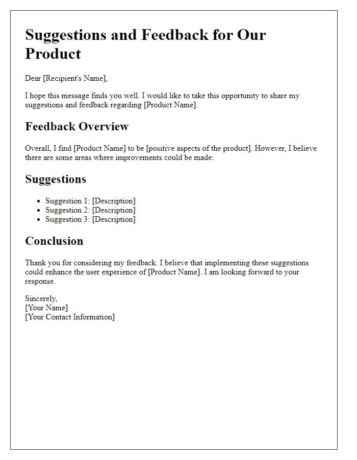 Letter template of suggestions and feedback for our product