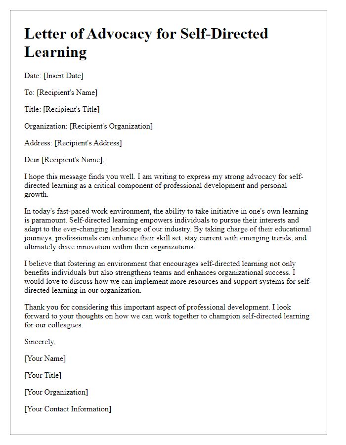 Letter template of advocating for self-directed learning in professional aspirations