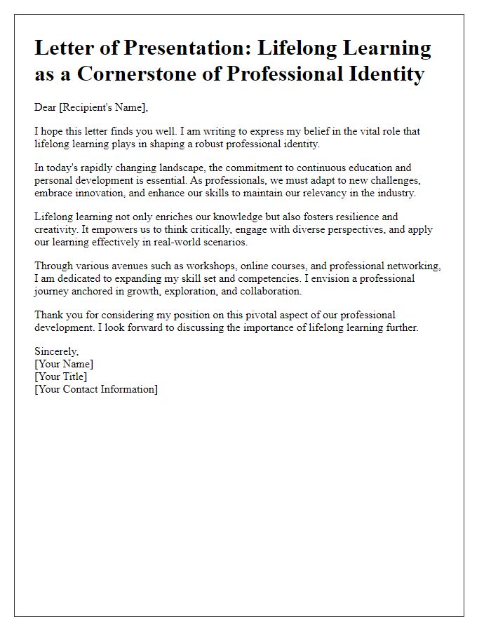 Letter template of presenting lifelong learning as a cornerstone of professional identity