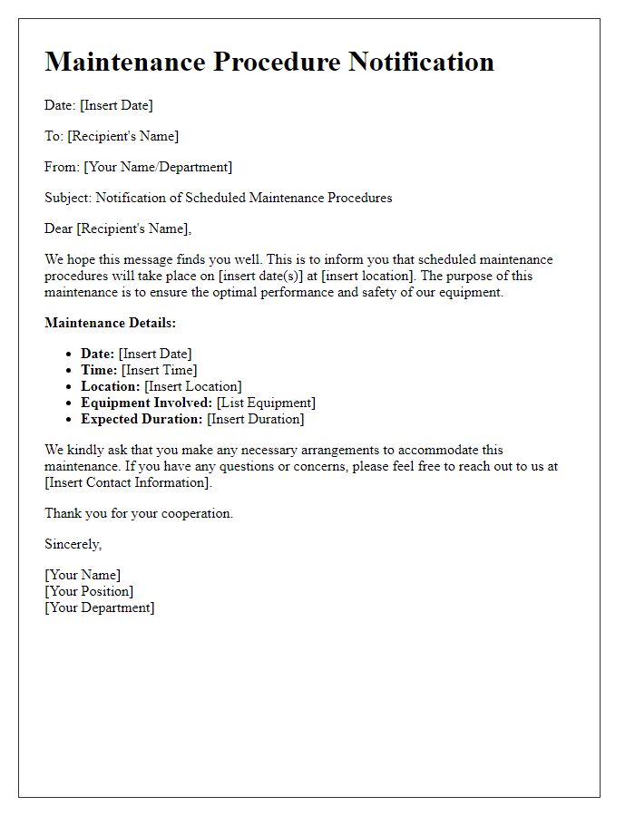 Letter template of maintenance procedure notification