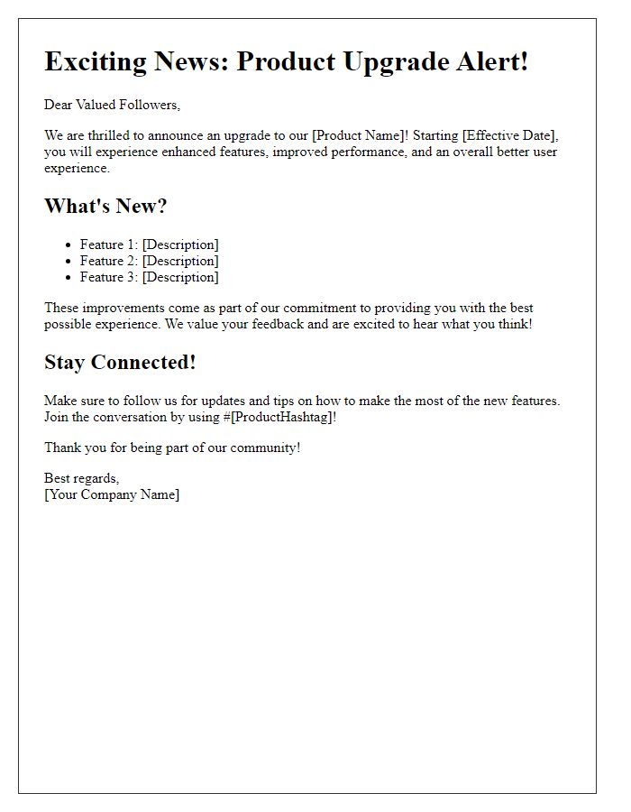 Letter template of product upgrade information for social media followers