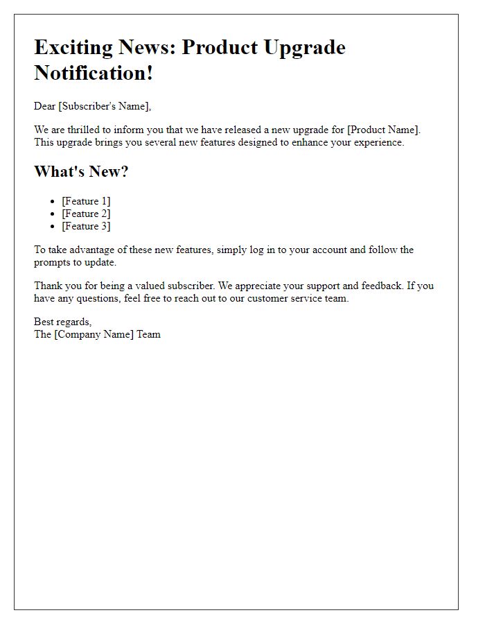 Letter template of product upgrade notifications for subscribers