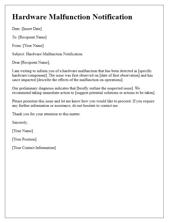 Letter template of Hardware Malfunction Notification