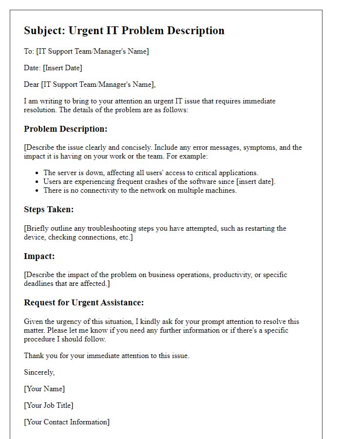 Letter template of Urgent IT Problem Description