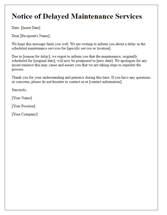 Letter template of alert for delayed maintenance services
