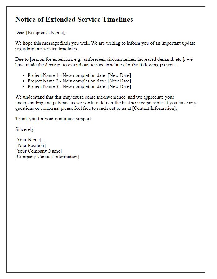 Letter template of notice for extended service timelines