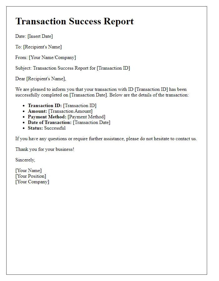 Letter template of transaction success report