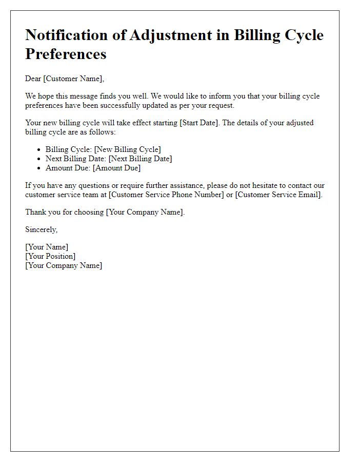 Letter template of notification for adjustment in billing cycle preferences.