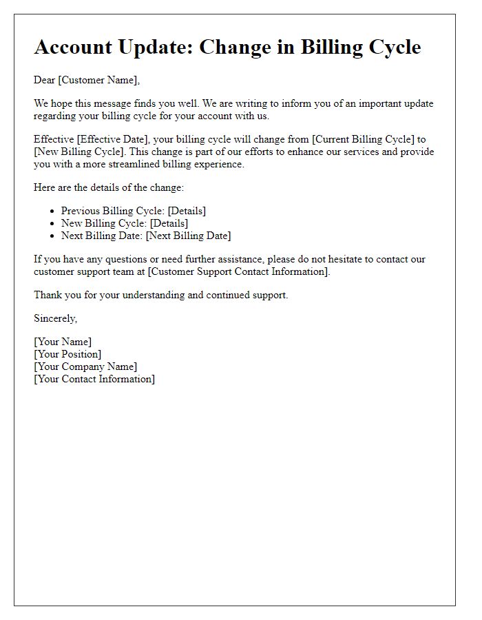 Letter template of update regarding billing cycle change for account management.