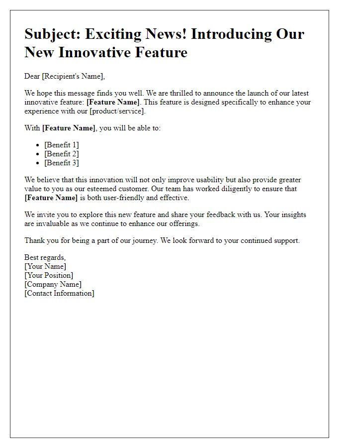 Letter template of innovative feature introduction