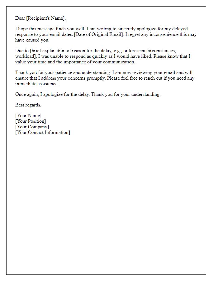 Letter template of sincere apology for delayed response to your email.