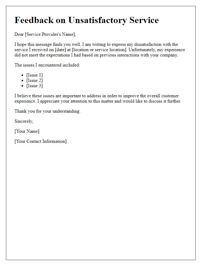 Letter template of feedback on unsatisfactory service