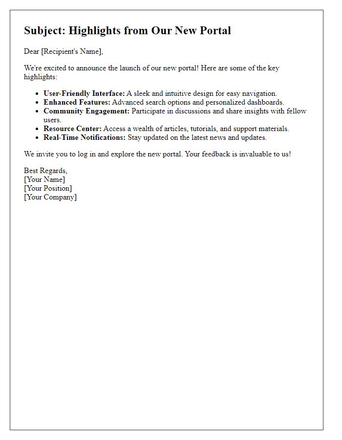 Letter template of highlights from our new portal.