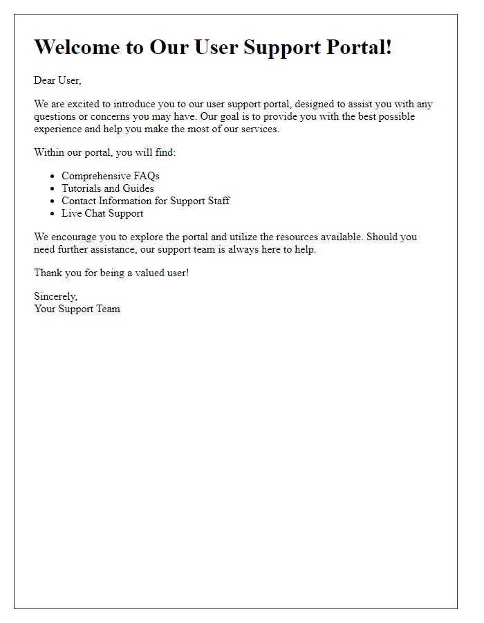 Letter template of introduction to user support for our portal.