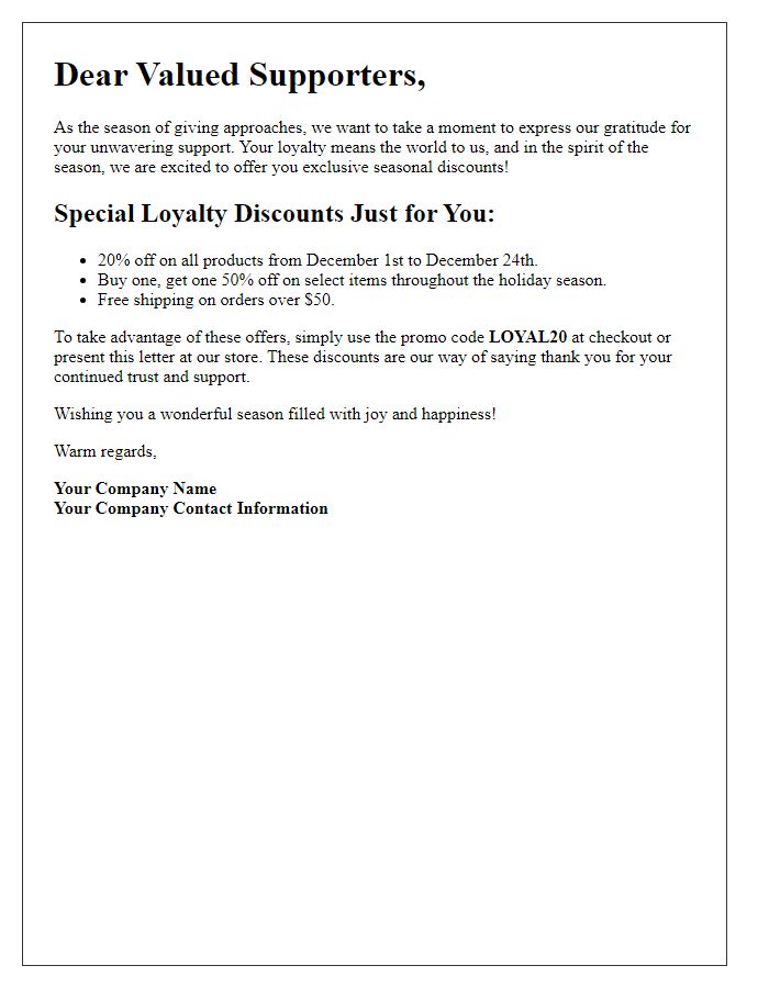 Letter template of presenting seasonal loyalty discounts for our supporters