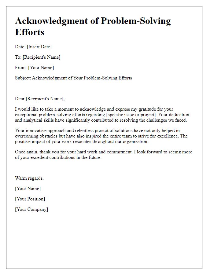 Letter template of acknowledgment for problem-solving efforts