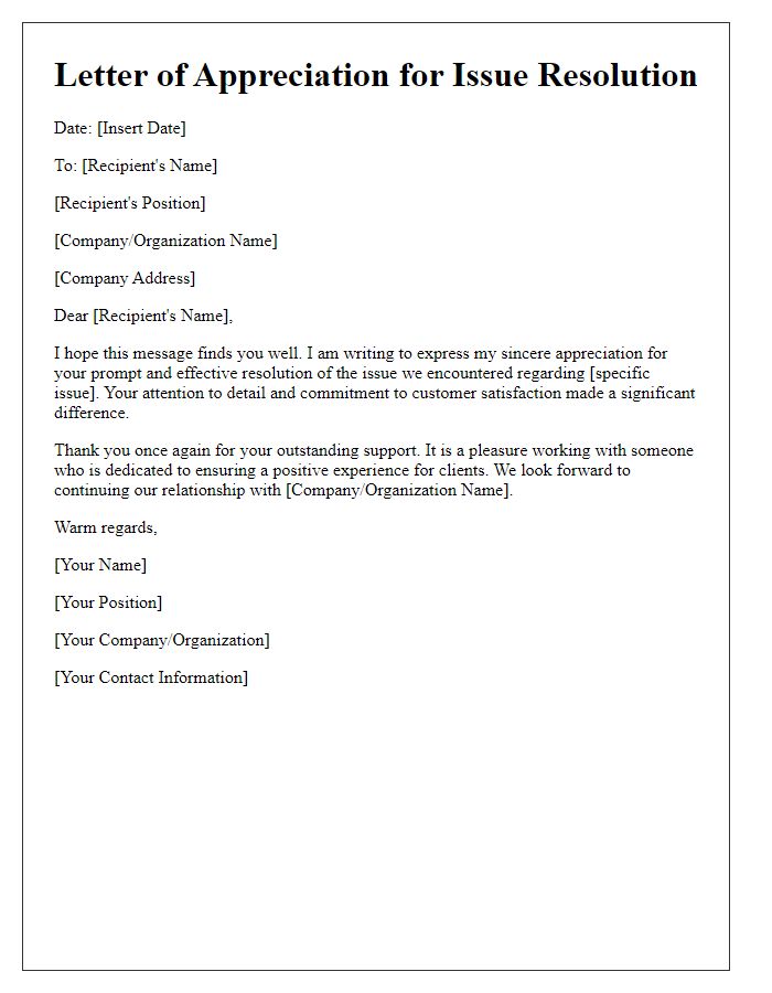 Letter template of appreciation for issue resolution