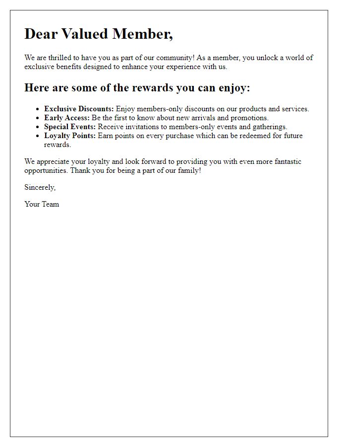 Letter template of highlighting the rewards of being a member.