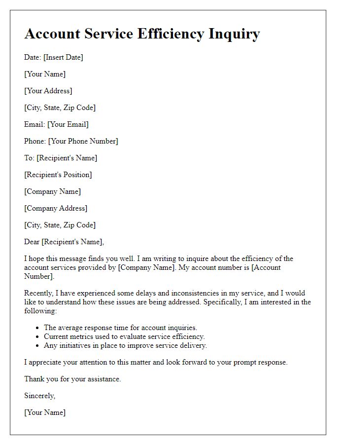Letter template of account service efficiency inquiry