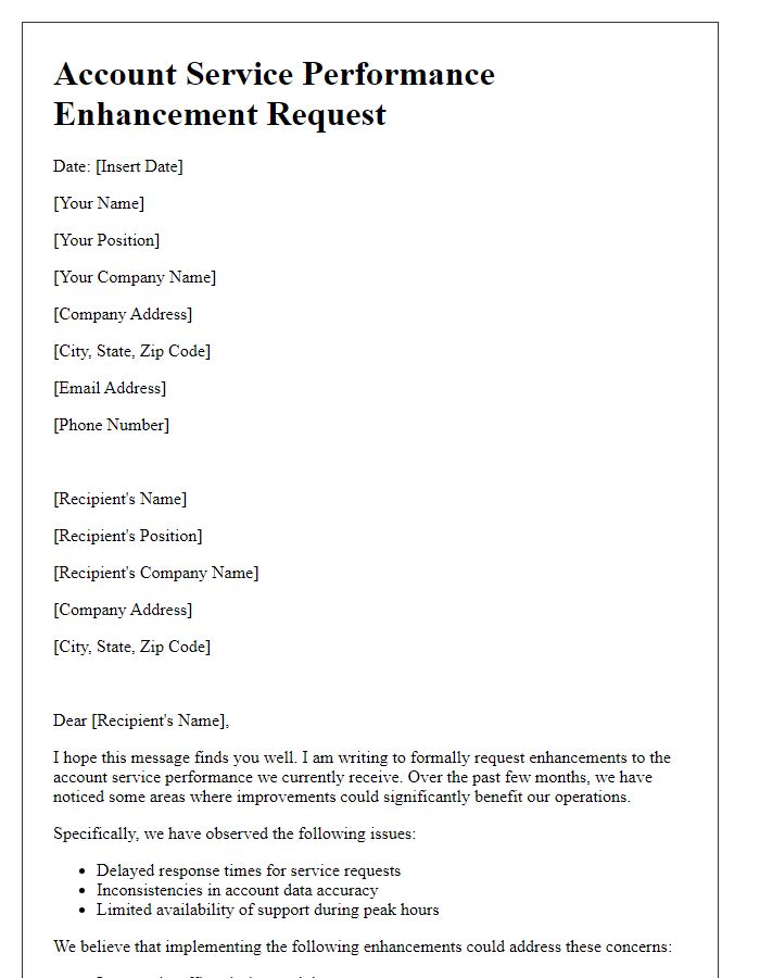 Letter template of account service performance enhancement request