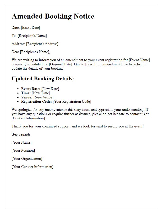 Letter template of amended booking notice for event registration.