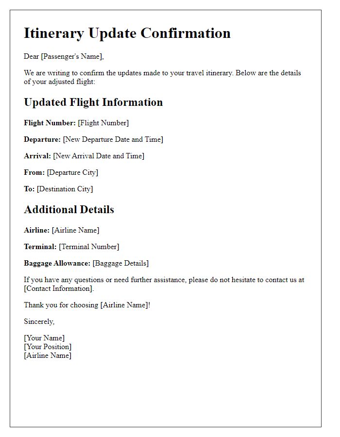 Letter template of updated itinerary confirmation for flight adjustments.