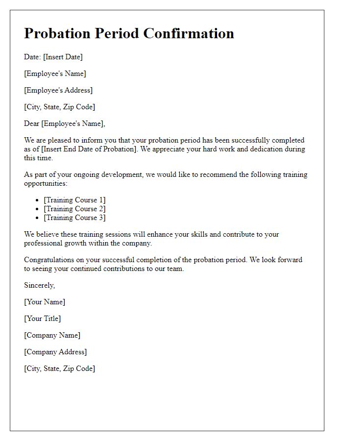 Letter template of probation period confirmation for training recommendations.