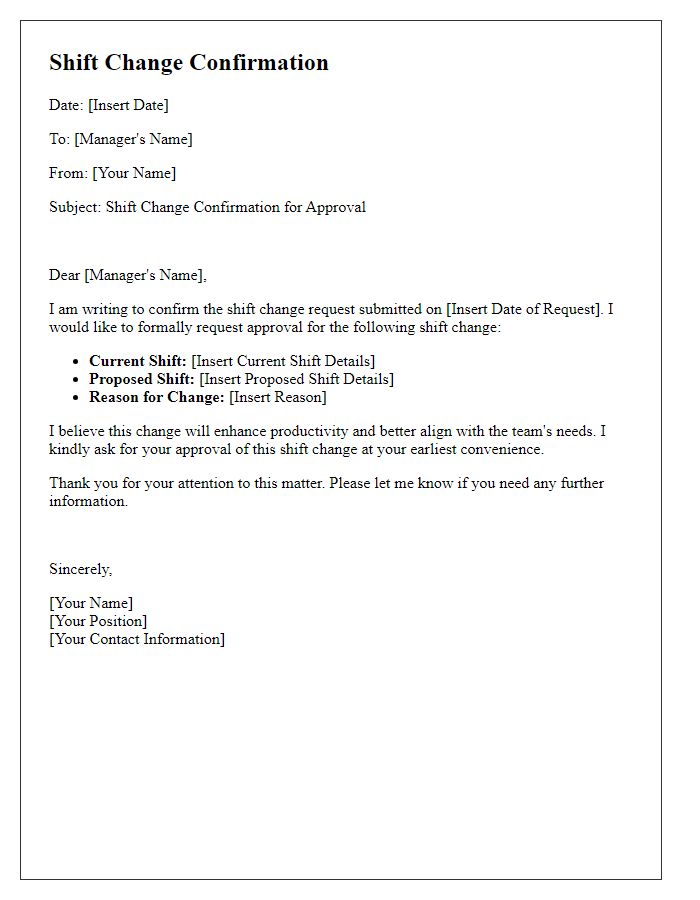 Letter template of shift change confirmation for management approval